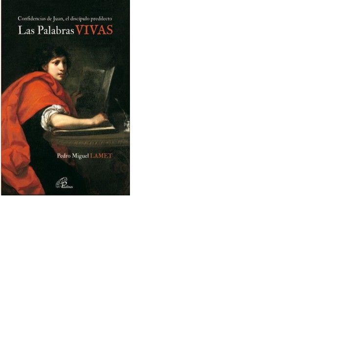 Las Palabras VIVAS, de Lamet Moreno, Pedro Miguel | portada del libro