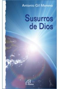 Susurros de Dios, de Gil Moreno, Antonio | portada del libro