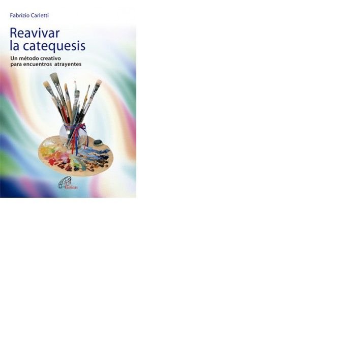 Reavivar la catequesis, de Carletti, Fabrizio | portada del libro
