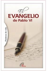 El EVANGELIO de Pablo VI, de Papa Pablo VI | portada del libro