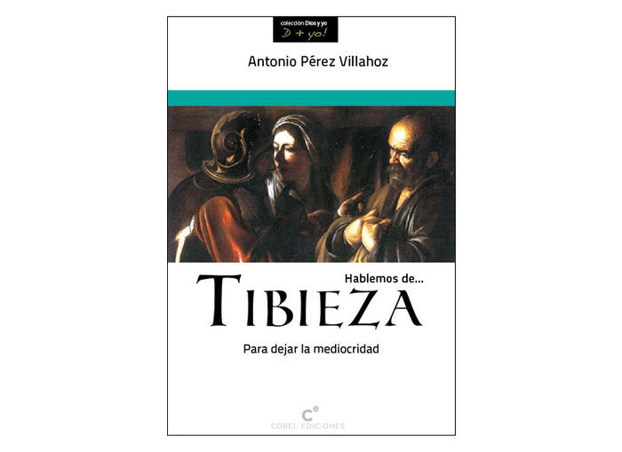 HABLEMOS DE-- TIBIEZA, de PEREZ VILLAHOZ, ANTONIO | portada del libro