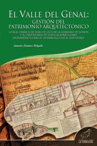 El Valle del Genal: Gestión del Patrimonio Arquitectónico. l, de Antonio Jiménez Delgado | portada del libro