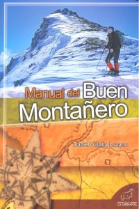 Manual del Buen Montañero, de Villalta Lozano, Daniel | portada del libro