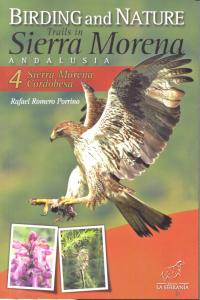 Birding and Nature trails in Sierra Morena Andalusia, de Romero Porrino, Rafael | portada del libro