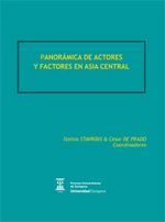 Panorámica de actores y factores en Asia Central | portada del libro