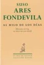 Al hilo de los días, de SUSO ARES FONDEVILA | portada del libro