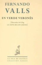 EN VERDE VERONES (COLECCION ALOGOS Nº 12), de Fernando Valls | portada del libro