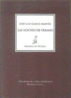 Las noches de verano, de José Luis García Martín | portada del libro