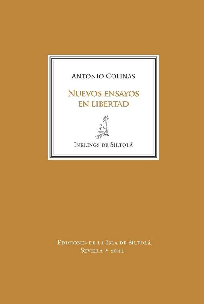 NUEVOS ENSAYOS DE LIBERTAD, de Colinas | portada del libro