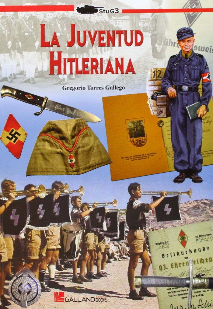 JUVENTUD HITLERIANA, LA, de Gregorio Torres Gallego | portada del libro