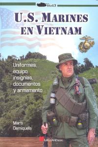 U. S. Marines en Vietnam, de MARTI DEMIQUELS | portada del libro