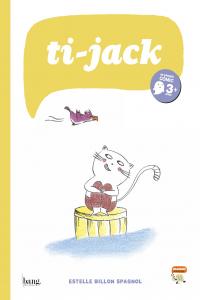 Ti Jack, de Billon Spagnol, Estelle | portada del libro