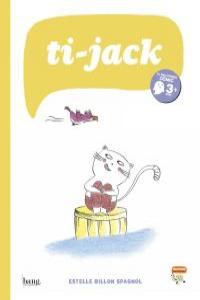 Ti Jack, de Billon Spagnol, Estelle | portada del libro