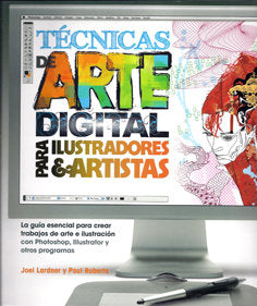 Técnicas de arte digital para ilustradores y artistas, de Lardner, Joel | portada del libro