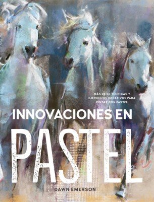 Innovaciones en pastel, de Emerson, Dawn | portada del libro