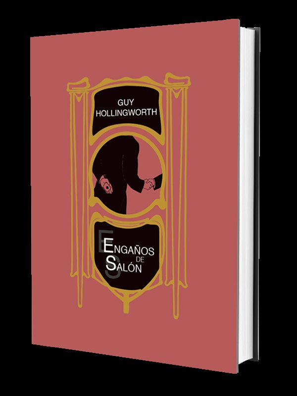 ENGAÑOS DE SALÓN, de Hollingworth, GUY | portada del libro
