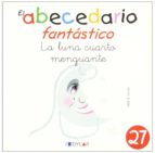 LA LUNA CUARTO MENGUANTE - CUENTO 27 ááááááááááááááááááááááááááááááááááááááááááááááááááááááááááááááá, de Varios autores | por