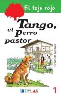 TANGO EL PERRO PASTOR Nº1 TEJO ROJO, de BAYONAS,CONCHITA | portada del libro