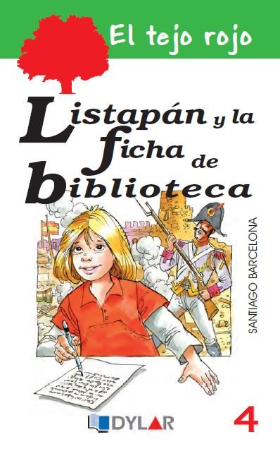 LISTAPAN Y LA FICHA DE BIBLIOTECA Nº4 TEJO ROJO, de BARCELONA,SANTIAGO | portada del libro