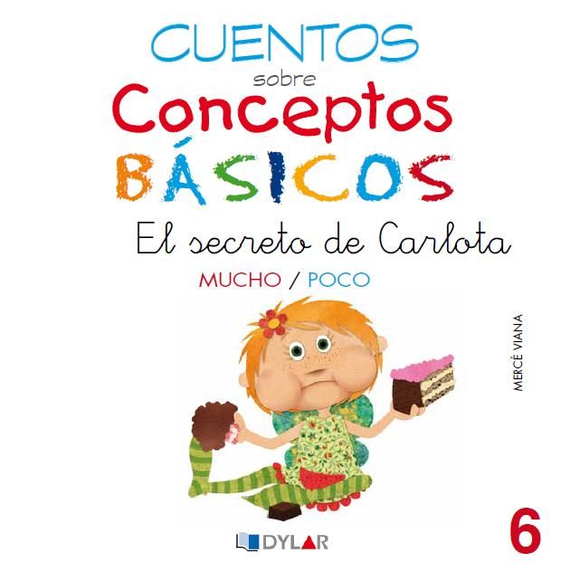 CONCEPTOS BÁSICOS - 6 áMUCHO / POCO, de Mercé Viana | portada del libro