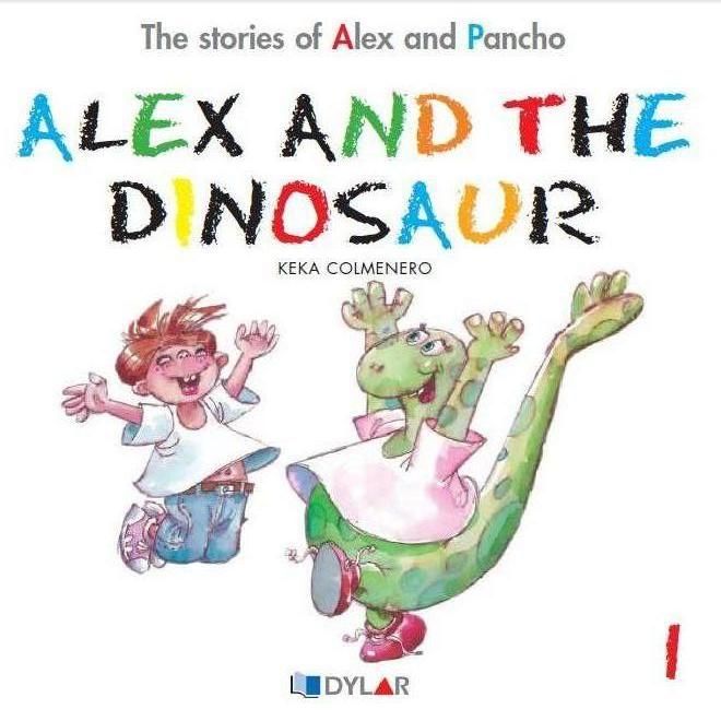 ALEX AND THE DINOSAUR - STORY 1, de Keka Colmenero | portada del libro