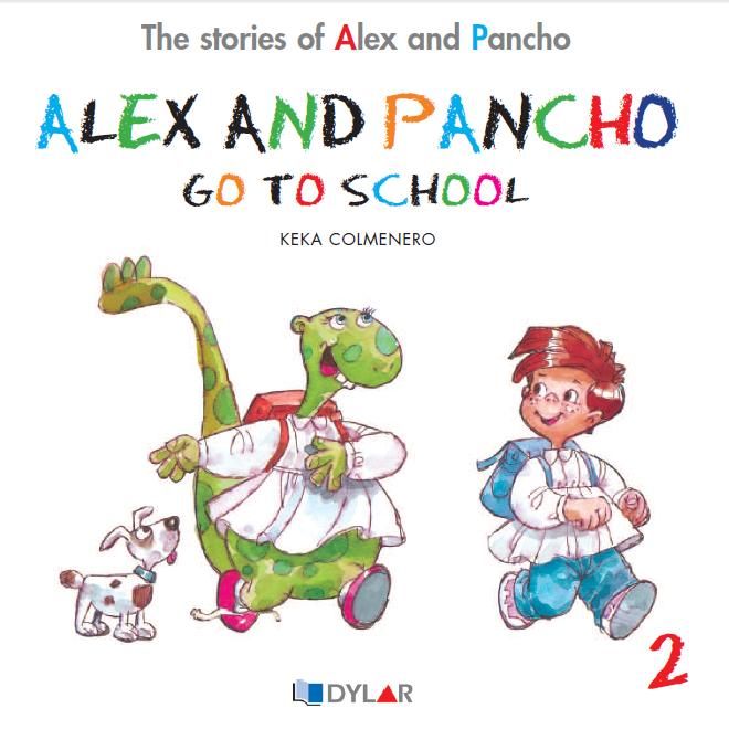 ALEX AND PANCHO GO TO SCHOOL - STORY 2, de Keka Colmenero | portada del libro