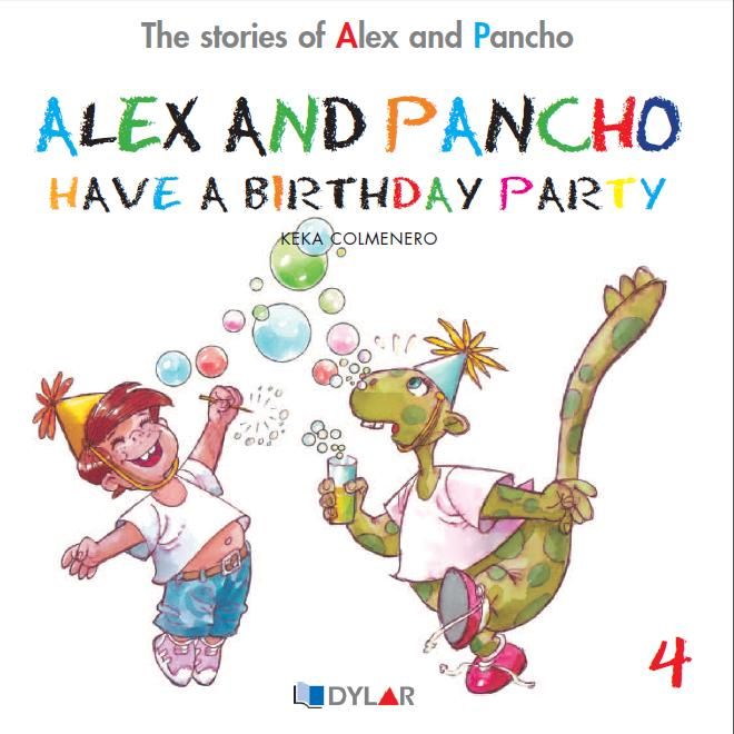 ALEX AND PANCHO HAVE A BIRTHDAY - STORY 4, de Keka Colmenero | portada del libro