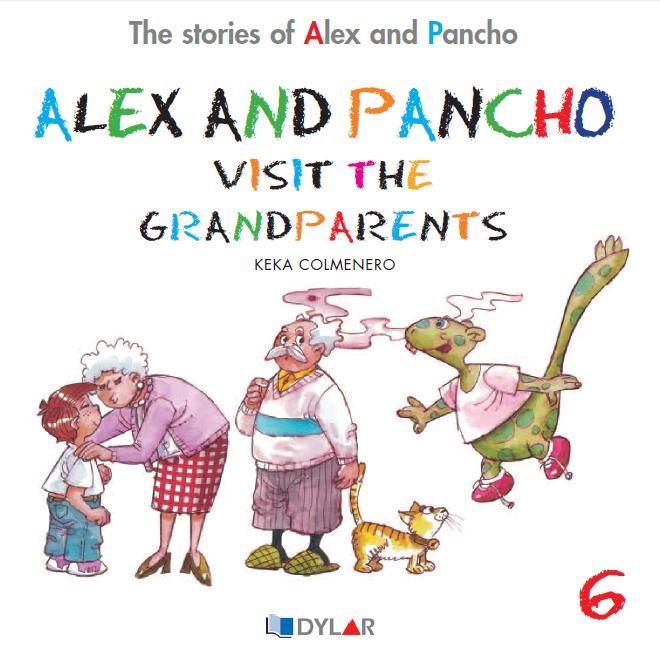 ALEX AND PANCHO VISIT THE GRANDPARENTS - STORY 6, de Keka Colmenero | portada del libro