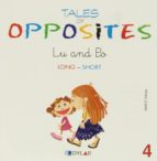 TALES OF OPPOSITES 4 - LU AND PO, de Varios autores | portada del libro