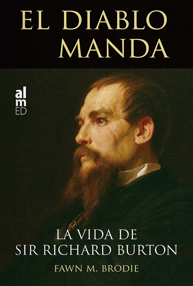 EL DIABLO MANDA, de BRODIE, FAWN M. | portada del libro