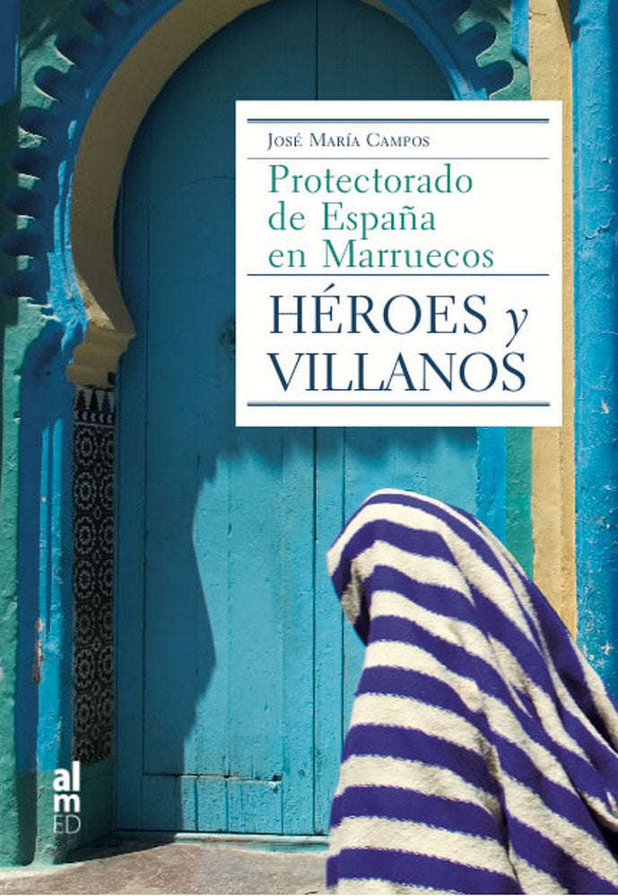 HEROES Y VILLANOS, de CAMPOS, JOSE MARIA | portada del libro