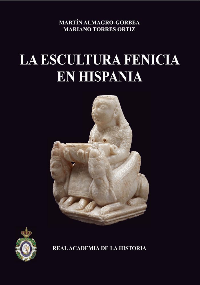 La escultura fenicia en Hispania., de Almagro Gorbea, Martín | portada del libro