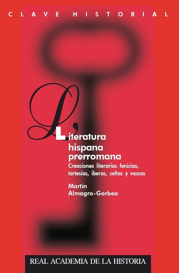 Literatura Hispana Prerromana., de Almagro Gorbea | portada del libro