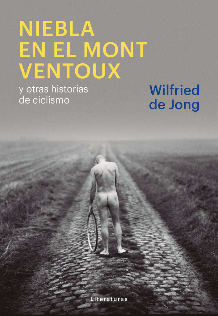 NIEBLA EN EL MONT VENTOUX, de WILFRIED, JONG | portada del libro