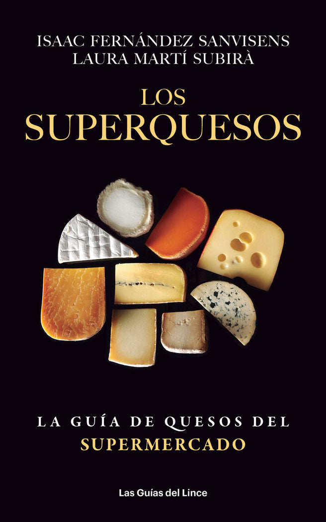Los superquesos, de Fernández Sanvisens, Isaac | portada del libro