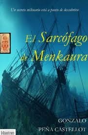 SARCóFAGO DE MENKAURA, EL, de PEñA CASTELLOT | portada del libro