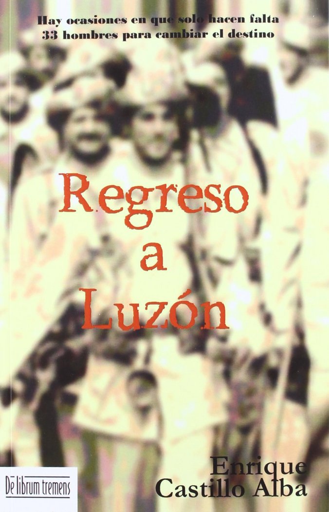 REGRESO A LUZóN, de CASTILLO ALBA | portada del libro