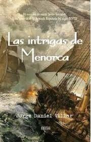 LAS INTRIGAS DE MENORCA, de VILLAR SERRANO JORGE JAVIER | portada del libro
