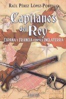 CAPITANES DEL REY, de PEREZ LOPEZ PORTILLO RAUL | portada del libro