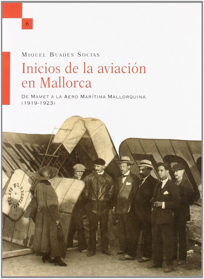 Inicios de la aviación en Mallorca, de Buades Socias, Miquel | portada del libro