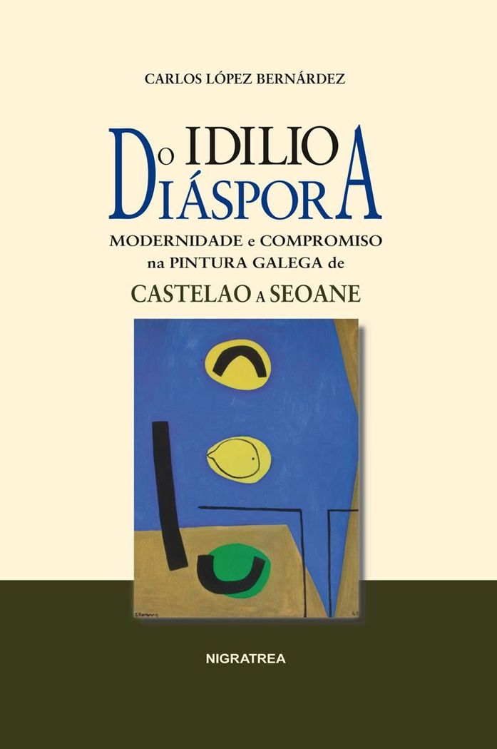 Do idilio a diáspora, de López Bernárdez, Carlos | portada del libro