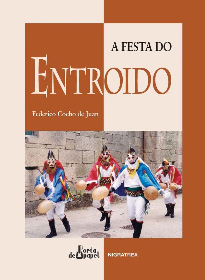 A festa do Entroido, de Cocho de Juan, Federico | portada del libro