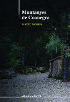 Muntanyes de coanegra, de Morro Marcé, Mateu | portada del libro