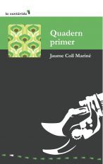 Quadern primer, de Coll Mariné | portada del libro