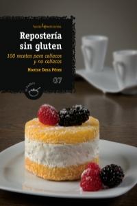 Repostería sin gluten, de Deza Pérez, Montse | portada del libro