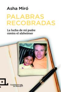 Palabras recobradas, de Miró Vega, Asha | portada del libro