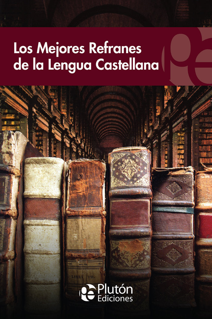 REFRANERO DE LA LENGUA CASTELLANA, de Autores, Varios | portada del libro