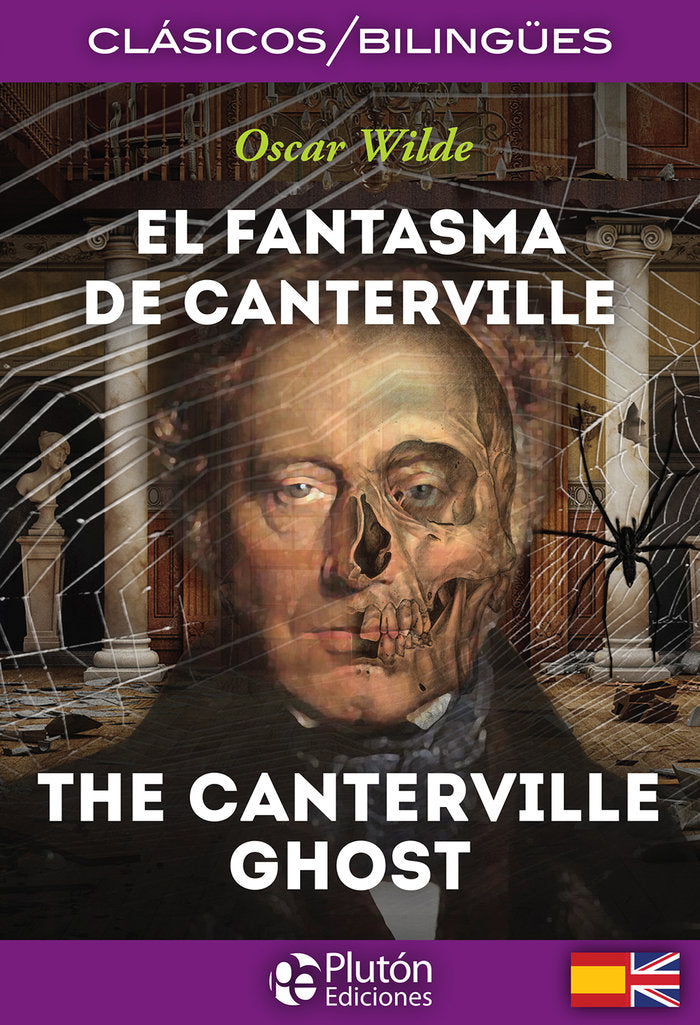 EL FANTASMA DE CANTERVILLE/THE CANTERVILLE GHOST, de Wilde, Oscar | portada del libro