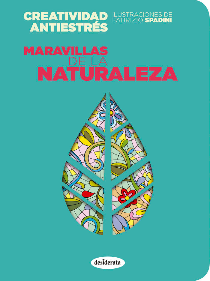 Maravillas de la naturaleza, de SPADINI, FABRIZIO | portada del libro
