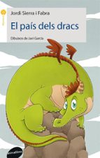 El país dels dracs, de Jordi Sierra i Fabra | portada del libro